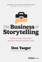 The Business of Storytelling (ISBN: 9798887509334)