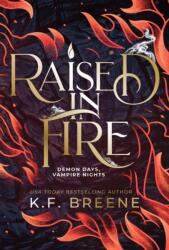 Raised in Fire (ISBN: 9781638493938)