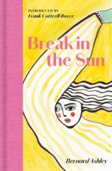 Break in the Sun (ISBN: 9781068661372)