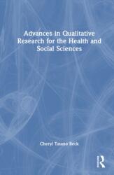 Advances in Qualitative Research for the Health and Social Sciences (ISBN: 9781041133063)