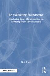 Re-evaluating Soundscape (ISBN: 9781032676456)