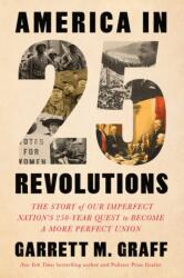 America in 25 Revolutions (ISBN: 9781668247525)
