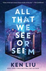 A All That We See or Seem (ISBN: 9781668083185)