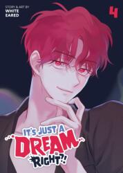 It's Just a Dream. . . Right? ! (Comic) Vol. 4 (ISBN: 9798895613658)
