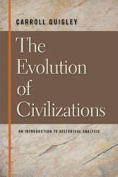 Evolution of Civilizations - Carroll Quigley (ISBN: 9780913966570)