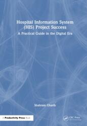 Hospital Information System (HIS) Project Success (ISBN: 9781041349464)