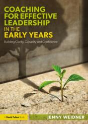 Coaching for Effective Leadership in the Early Years (ISBN: 9781032872247)