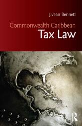 Commonwealth Caribbean Tax Law (ISBN: 9780367567293)