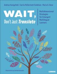 Wait, Don't Just Translate (ISBN: 9781071989425)