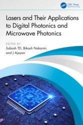 Lasers and Their Applications to Digital Photonics and Microwave Photonics (ISBN: 9781041093237)