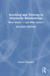 Surviving and Thriving in Stepfamily Relationships (ISBN: 9781032465715)