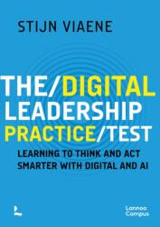 The Digital Leadership Practice Test (ISBN: 9789059967236)