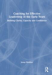 Coaching for Effective Leadership in the Early Years (ISBN: 9781032872261)