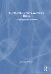 Eighteenth-Century Women's Dress (ISBN: 9781032875910)