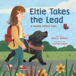 Eltie Takes the Lead (ISBN: 9781419778230)