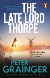 The Late Lord Thorpe (ISBN: 9781804961520)