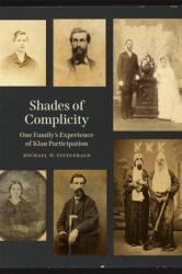 Shades of Complicity (ISBN: 9780807186961)