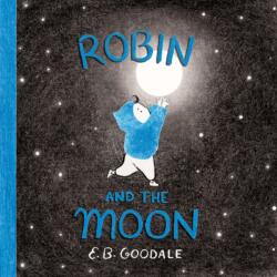 Robin and the Moon (ISBN: 9781419780851)