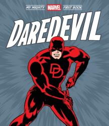 Daredevil: My Mighty Marvel First Book (ISBN: 9781419790973)