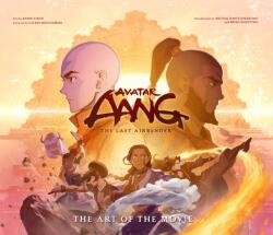 Avatar Aang: The Last Airbender: The Art of the Movie (ISBN: 9781419786068)