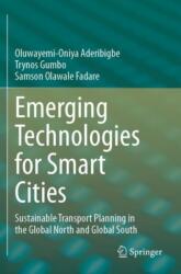 Emerging Technologies for Smart Cities (ISBN: 9783031669453)
