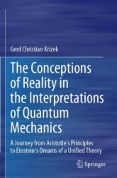 The Conceptions of Reality in the Interpretations of Quantum Mechanics (ISBN: 9783031657887)