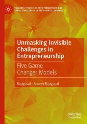 Unmasking Invisible Challenges in Entrepreneurship (ISBN: 9783031636554)
