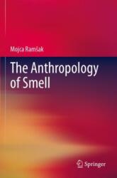 The Anthropology of Smell (ISBN: 9783031617614)
