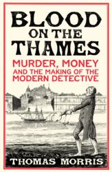 Blood on the Thames (ISBN: 9781787303492)