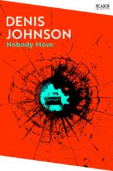 Nobody Move (ISBN: 9781037409288)