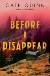 Before I Disappear (ISBN: 9781464298356)