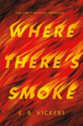 Where There's Smoke (ISBN: 9780593480724)