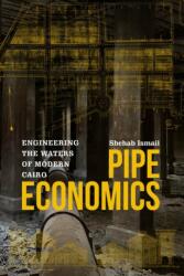 Pipe Economics (ISBN: 9781503640368)