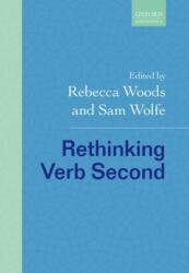 Rethinking Verb Second (ISBN: 9780198844303)