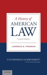 A History of American Law (ISBN: 9780190070885)