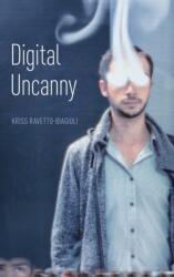Digital Uncanny (ISBN: 9780190853990)