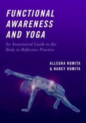 Functional Awareness and Yoga (ISBN: 9780190863920)