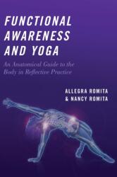 Functional Awareness and Yoga (ISBN: 9780190863913)