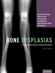 Bone Dysplasias (ISBN: 9780190626655)