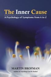 The Inner Cause (ISBN: 9781844097531)