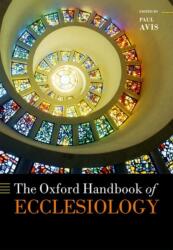 The Oxford Handbook of Ecclesiology (ISBN: 9780199645831)
