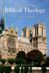 Dictionary of Biblical Theology - Xavier Leon-Dufour, E. M. Stewart (ISBN: 9780932085092)