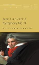 Beethoven's Symphony No. 9 (ISBN: 9780190299699)