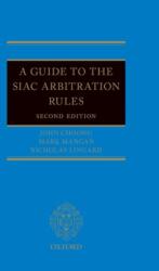 A Guide to the SIAC Arbitration Rules (ISBN: 9780198810650)