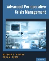 Advanced Perioperative Crisis Management (ISBN: 9780190226459)