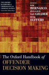 The Oxford Handbook of Offender Decision Making (ISBN: 9780199338801)