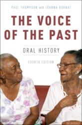 The Voice of the Past (ISBN: 9780199335466)