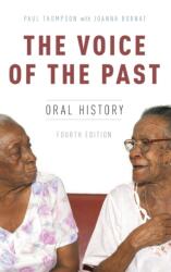 The Voice of the Past (ISBN: 9780190671587)