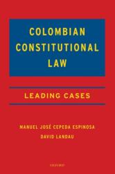 Colombian Constitutional Law (ISBN: 9780190640361)