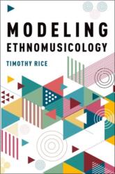 Modeling Ethnomusicology (ISBN: 9780190616892)